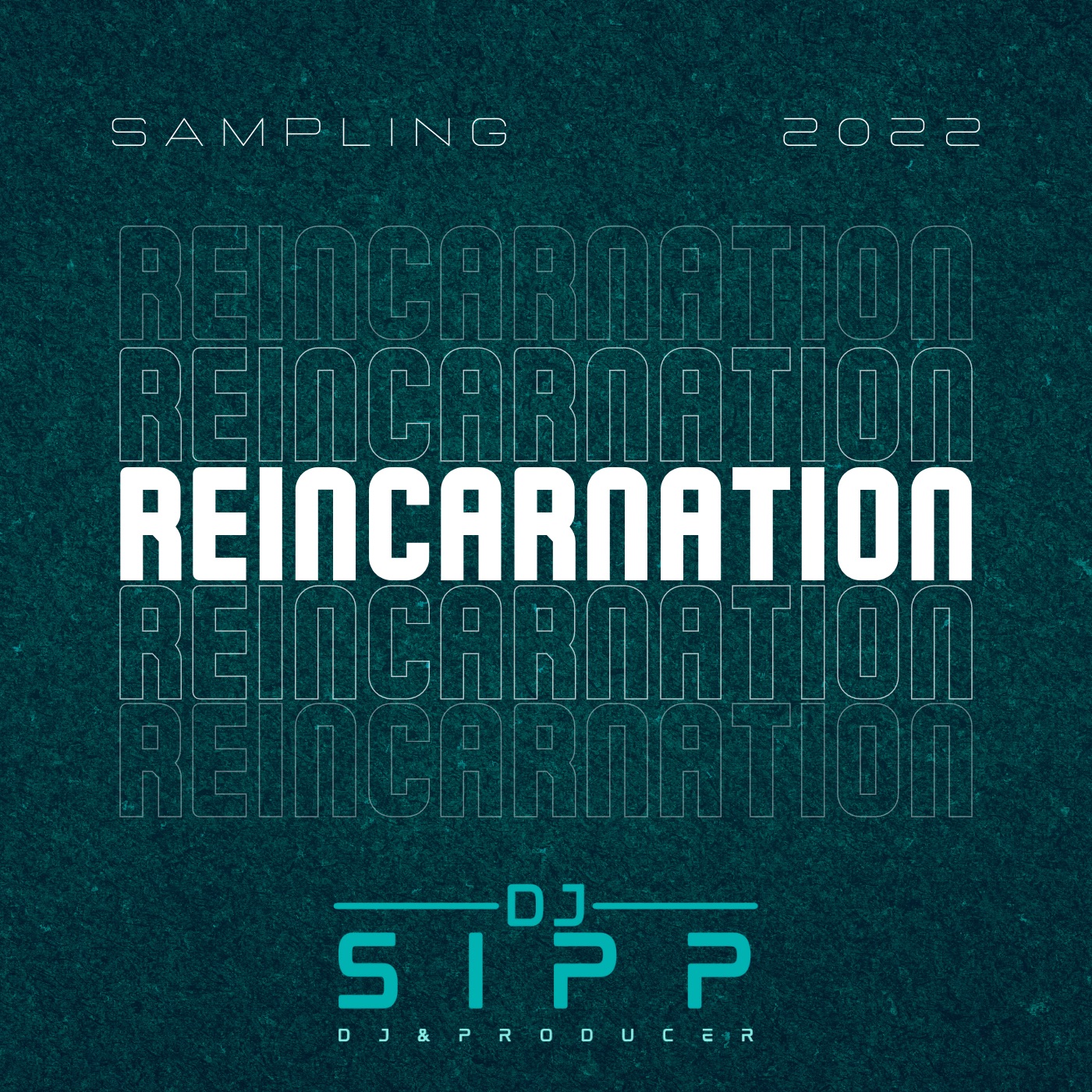 DJ Sipp - Reincarnation DJ Sipp - Reincarnation